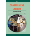 Containment Systems: A Design Guide - Hardcover