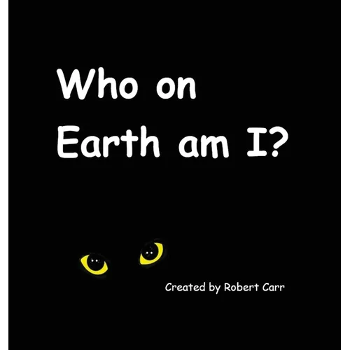 Who on Earth am I? - Hardcover