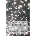 On Baptism - Paperback