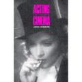 Acting in the Cinema - Paperback