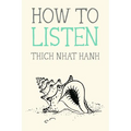 How to Listen - Paperback