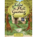 Tales of the Plant Guardians: Backyard Adventures - Hardcover