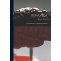 Behavior: an Introduction to Comparative Psychology - Paperback