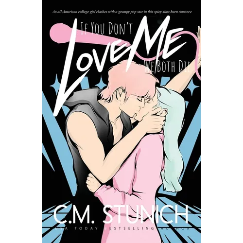 If You Don't Love Me We Both Die - Paperback