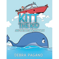 Kitt the Kid and the High Seas Adventure - Paperback