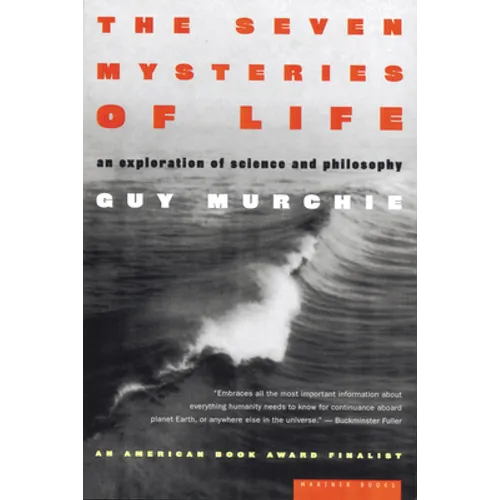 The Seven Mysteries of Life: An Exploration of Science and Philosophy - Paperback