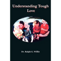 Understanding Tough Love - Paperback