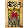 Mage of the Hellmouth - Paperback