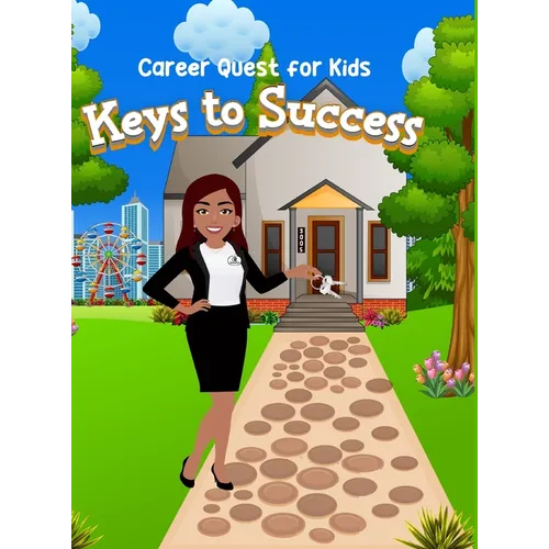 Career Quest for Kids: Keys to Success - Hardcover