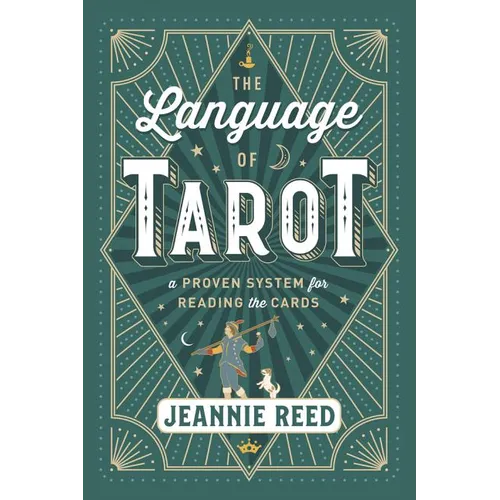 The Language of Tarot: A Proven System for Reading the Cards - Paperback