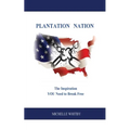 Plantation Nation - Paperback