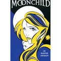 Moonchild: A Prologue - Paperback