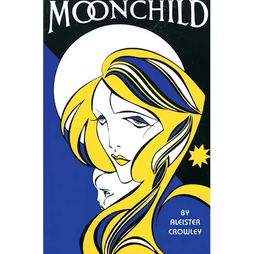 Moonchild: A Prologue - Paperback