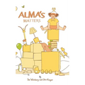 Alma's Matters - Hardcover