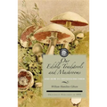 Our Edible Toadstools and Mushrooms: And How to Distinguish Them - Paperback