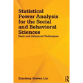 Statistical Power Analysis for the Social and Behavioral Sciences: Basic and Advanced Techniques - Paperback