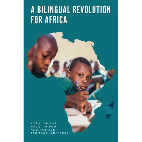A Bilingual Revolution for Africa - Paperback