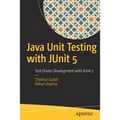 Java Unit Testing with Junit 5: Test Driven Development with Junit 5 - Paperback
