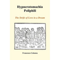 Hypnerotomachia Poliphili: The Strife of Love in a Dream (Paperback) - Paperback