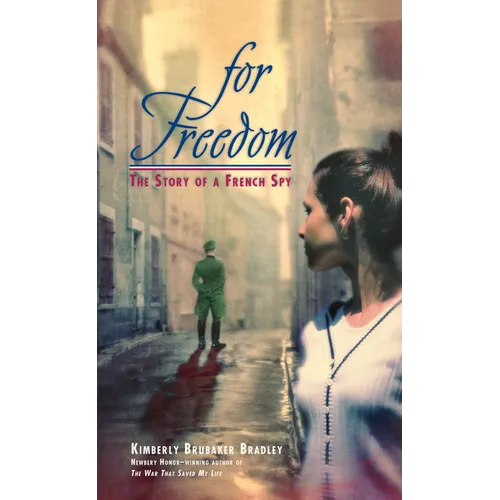 For Freedom: The Story of a French Spy - Mass Market Paperbound