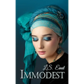 Immodest - Hardcover