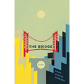 The Bridge - Paperback