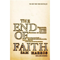 The End of Faith: Religion, Terror, and the Future of Reason - Paperback