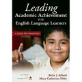 Leading Academic Achievement for English Language Learners: A Guide for Principals - Paperback