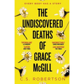 The Undiscovered Deaths of Grace McGill - Paperback