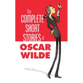 The Complete Short Stories of Oscar Wilde - Paperback
