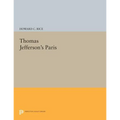 Thomas Jefferson's Paris - Paperback