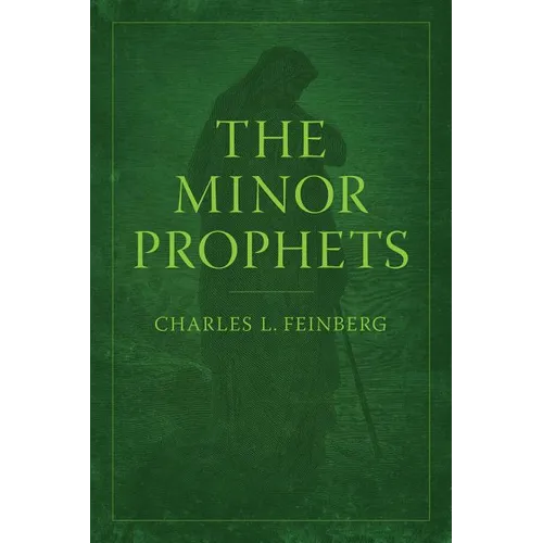 The Minor Prophets - Paperback