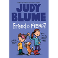 Friend or Fiend? with the Pain and the Great One - Paperback