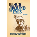Black Around the Eyes - Paperback