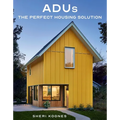 Adus: The Perfect Housing Solution - Hardcover