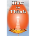 How to Think - Paperback