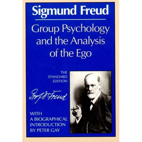 Group Psychology and the Analysis of the Ego - Paperback