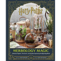 Harry Potter: Herbology Magic: Botanical Projects, Terrariums, and Gardens Inspired by the Wizarding World - Hardcover