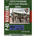 P-40 Warhawk Pilot's Flight Operating Manual - Paperback