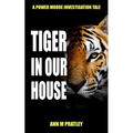 Tiger in Our House - Paperback