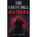 The Crest Hill Mu7ders - Hardcover