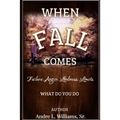 When F.A.L.L. Comes: What Do You Do? - Paperback