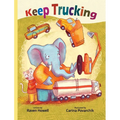 Keep Trucking - Hardcover