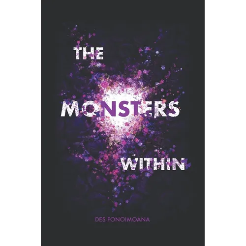 The Monsters Within - Paperback