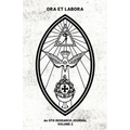 Ora et Labora: An OTO Research Journal: Volume II - Paperback
