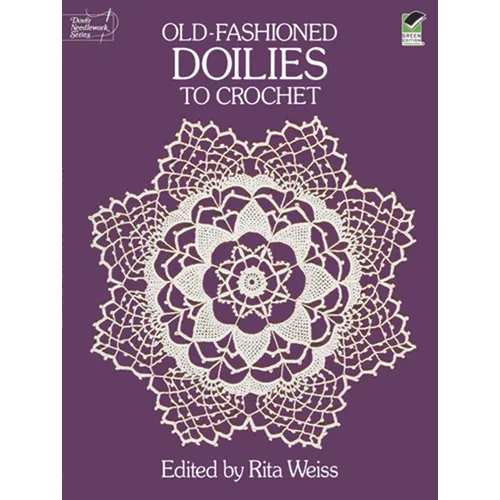 Old-Fashioned Doilies to Crochet - Paperback