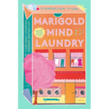Marigold Mind Laundry - Hardcover