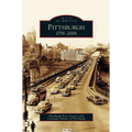 Pittsburgh: 1758-2008 - Hardcover