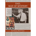 Dad, Man of Mystery - Paperback