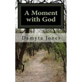 A Moment with God: 12-Month Women's Devotional - Paperback